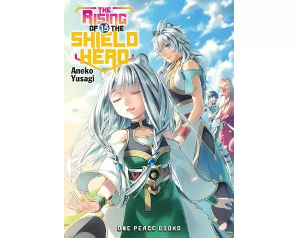 The Rising of the Shield Hero Volume 15