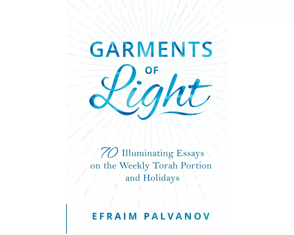 Garments of Light