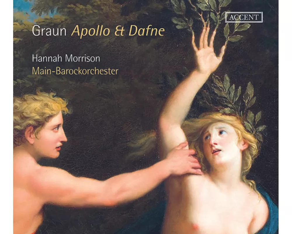 Carl Heinrich Graun - APOLLO & DAFNE