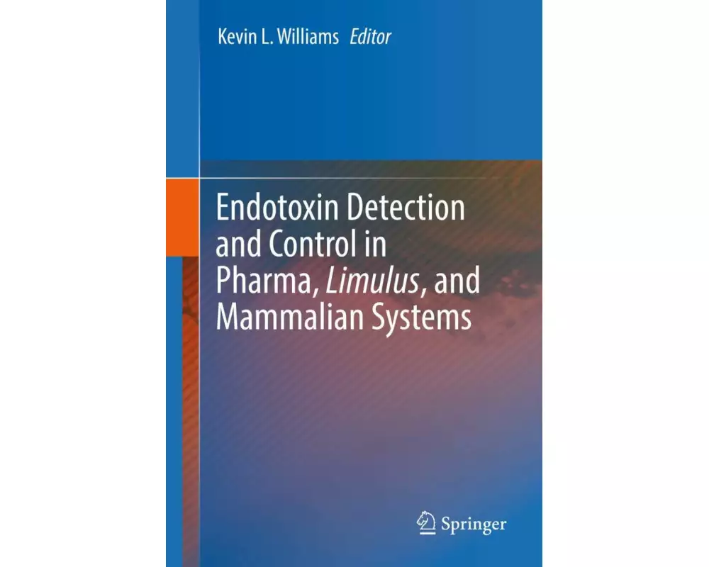 Endotoxin Detection and Control in Pharma, Limulus, and Mammalian Systems