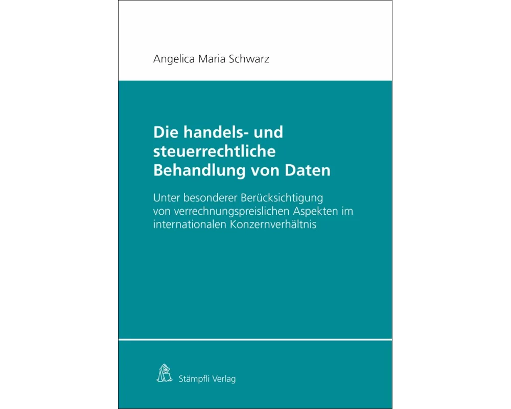 Die handels- und steuerrechtliche Behandlung von Daten