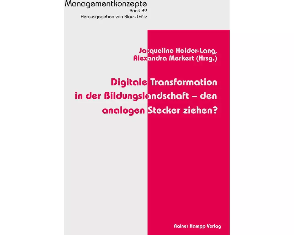 Digitale Transformation in der Bildungslandschaft - den analogen Stecker ziehen?