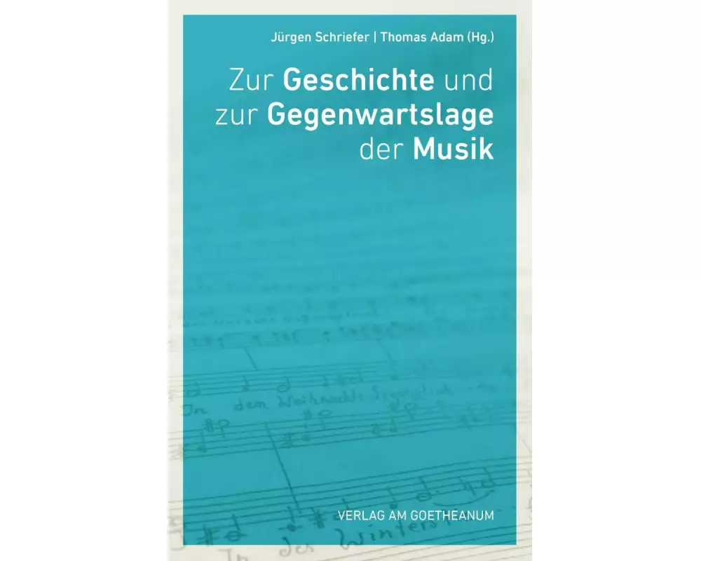 Zur Geschichte und Gegenwartslage der Musik