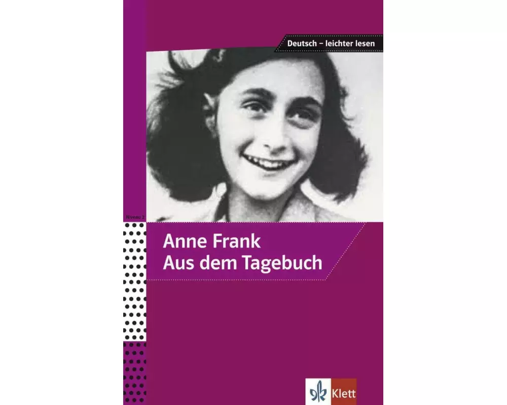 Anne Frank - Aus dem Tagebuch