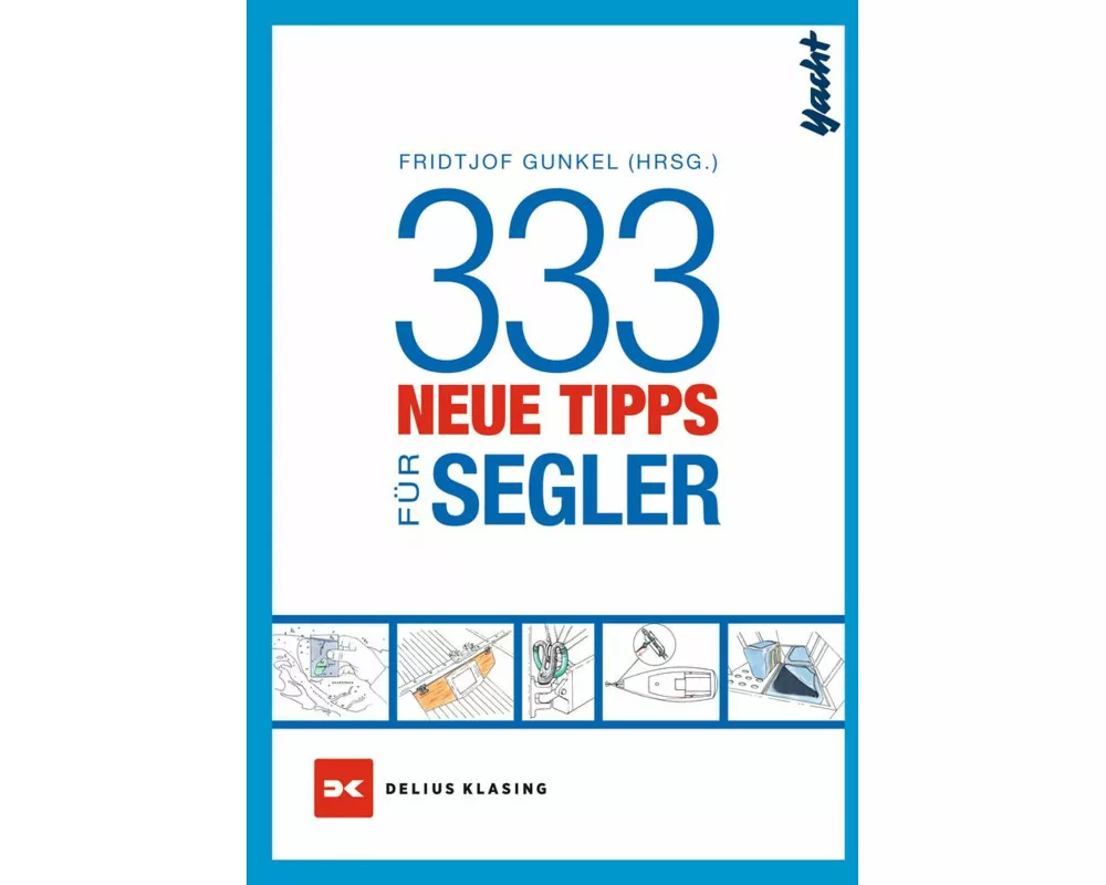 333 neue Tipps für Segler
