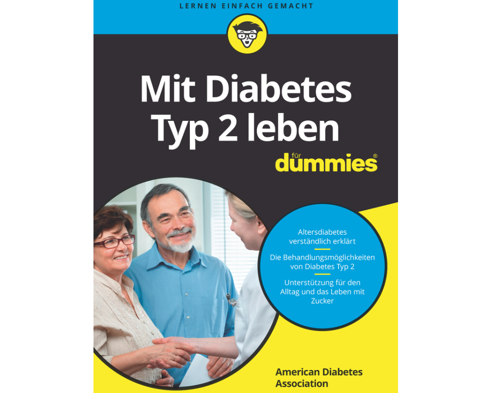 Mit Diabetes Typ 2 leben für Dummies