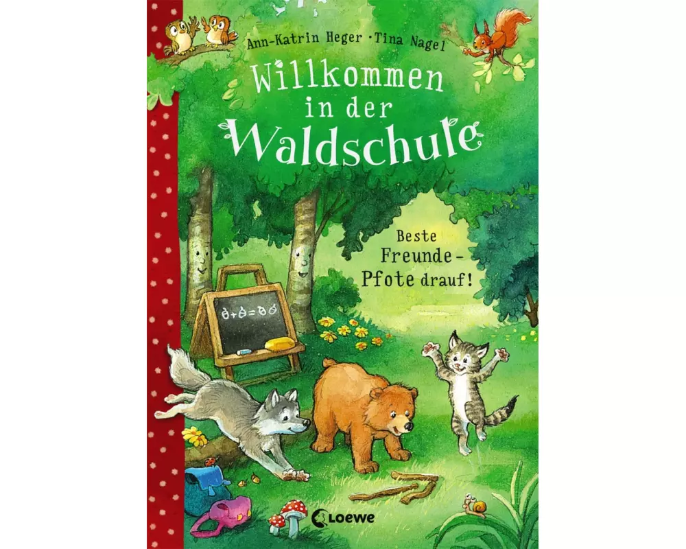 Willkommen in der Waldschule (Band 1) - Beste Freunde - Pfote drauf!