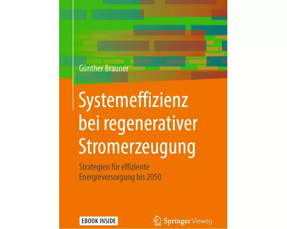 Systemeffizienz bei regenerativer Stromerzeugung