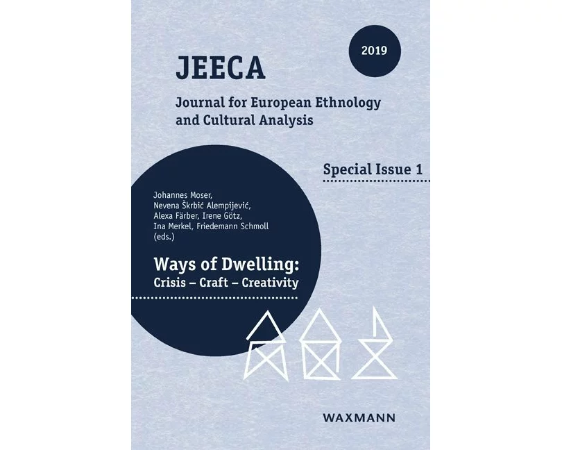 Ways of Dwelling