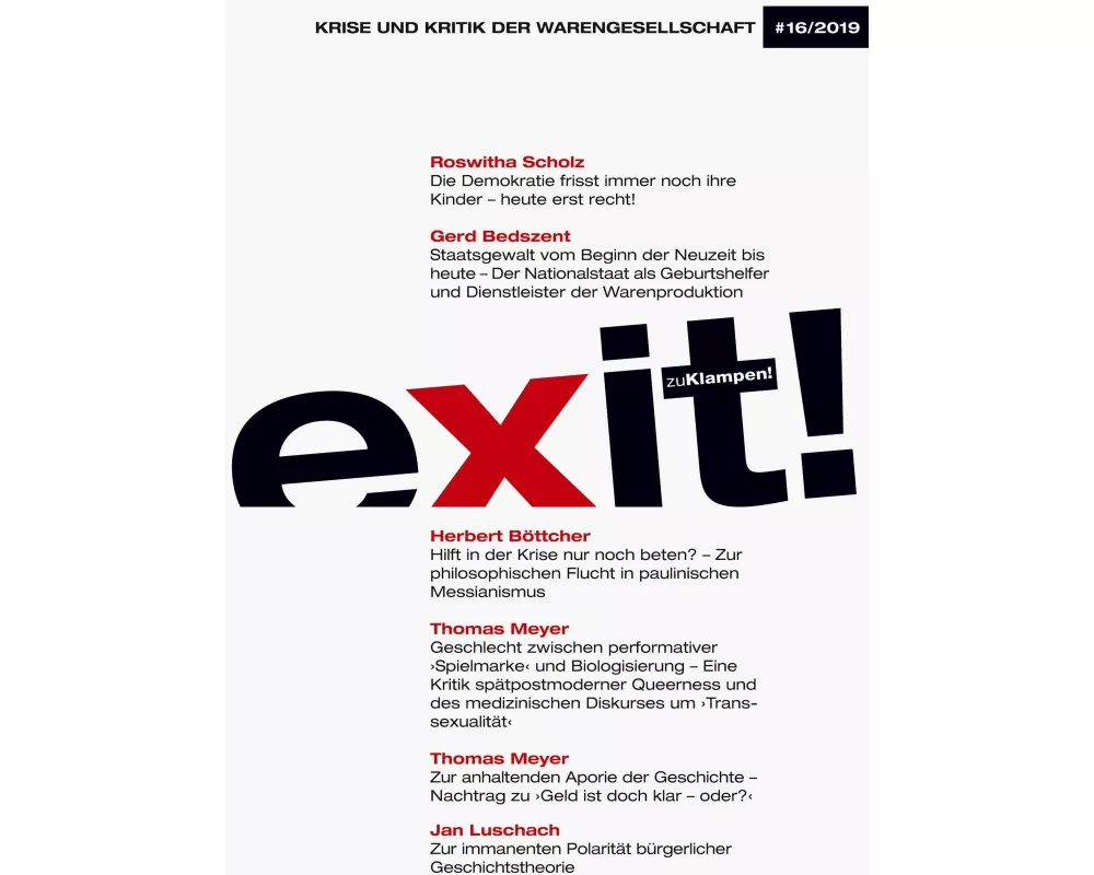exit! Krise und Kritik der Warengesellschaft, Heft 16