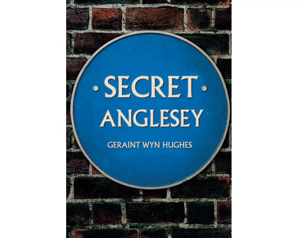 Secret Anglesey