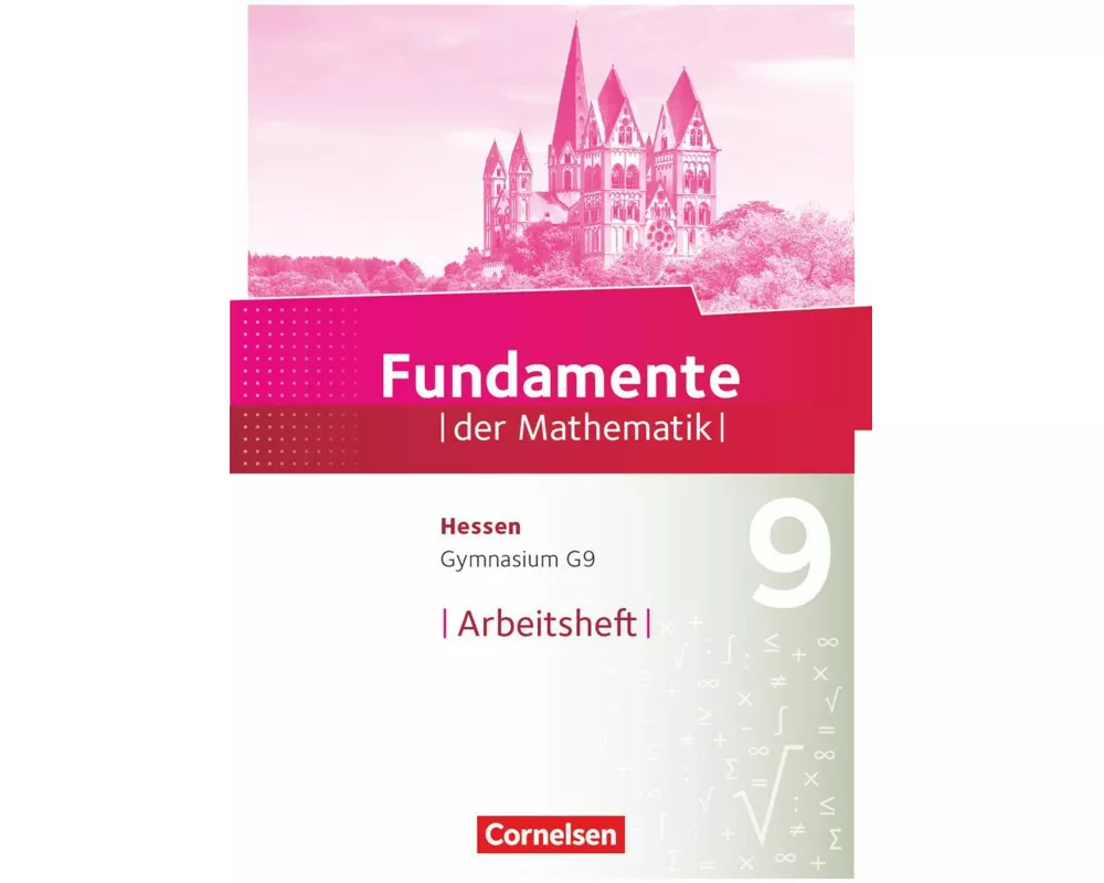 Fundamente der Mathematik - Hessen ab 2017 - 9. Schuljahr