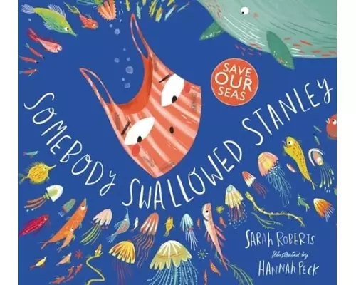 Somebody Swallowed Stanley