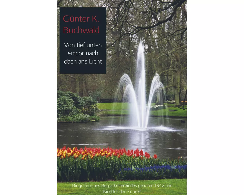 Von tief unten empor nach oben ans Licht