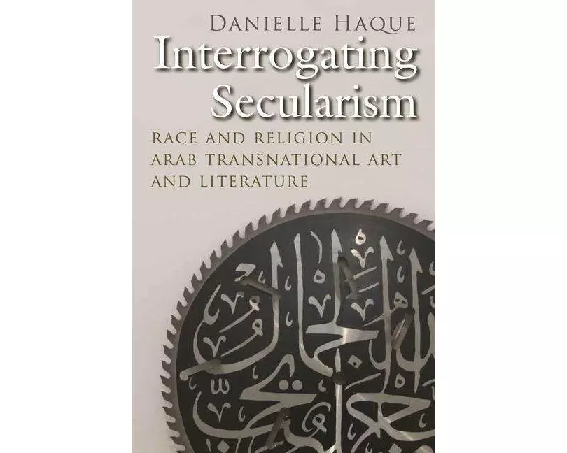Interrogating Secularism