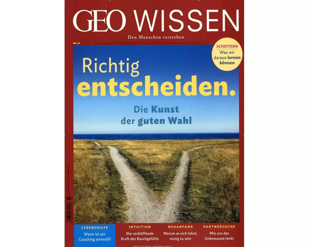 GEO Wissen 64/2019 - Richtig entscheiden