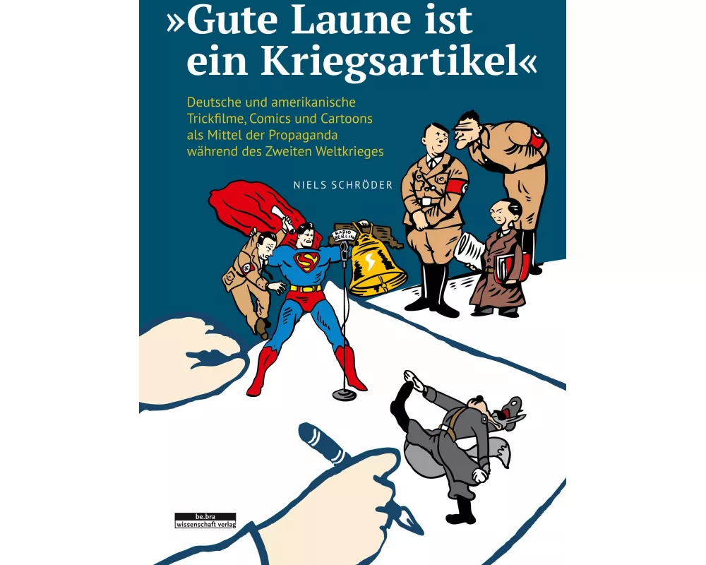 "Gute Laune ist ein Kriegsartikel"