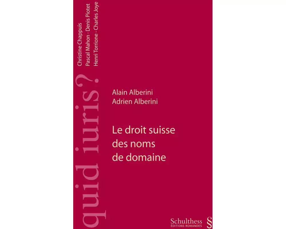 Le droit suisse des noms de domaines