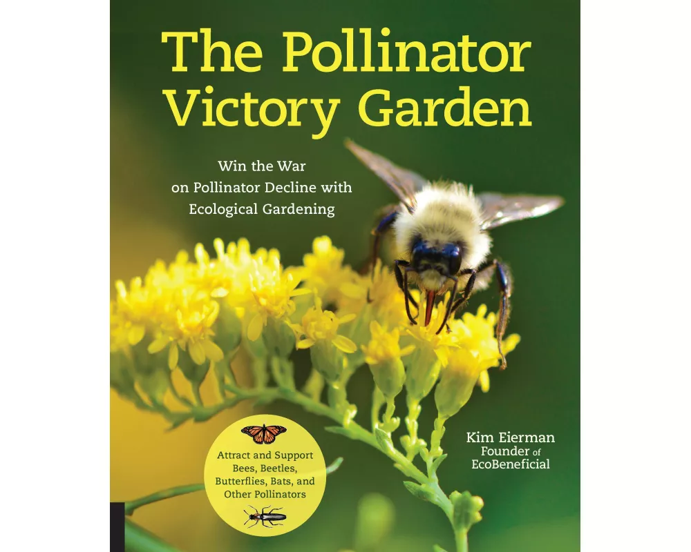The Pollinator Victory Garden