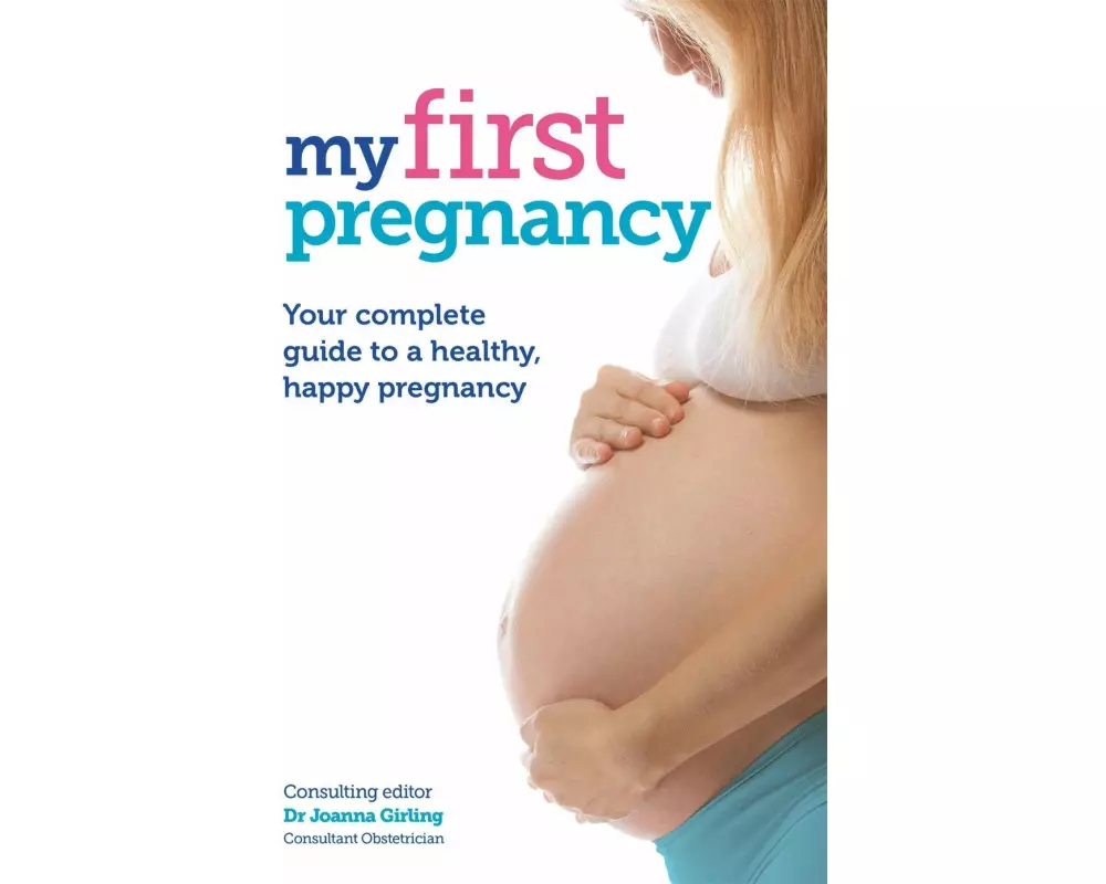 My First Pregnancy
