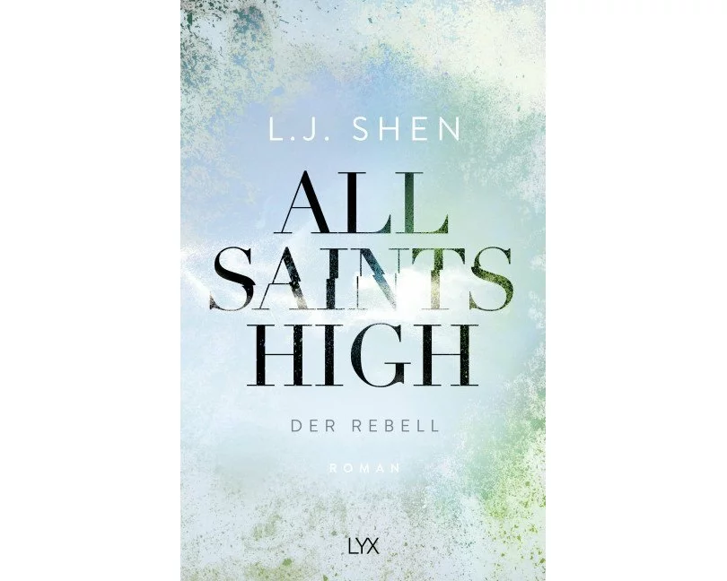 All Saints High - Der Rebell