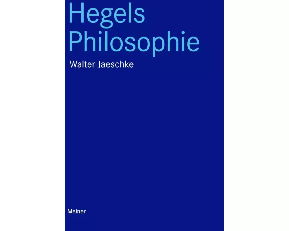 Hegels Philosophie