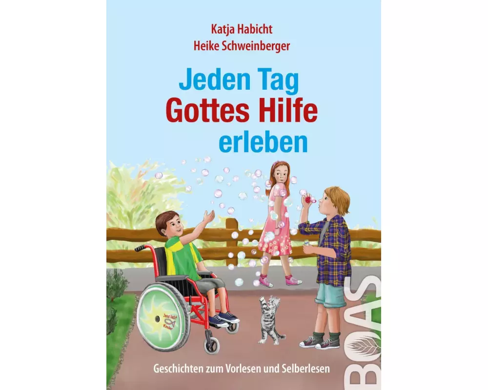 Jeden Tag Gottes Hilfe erleben