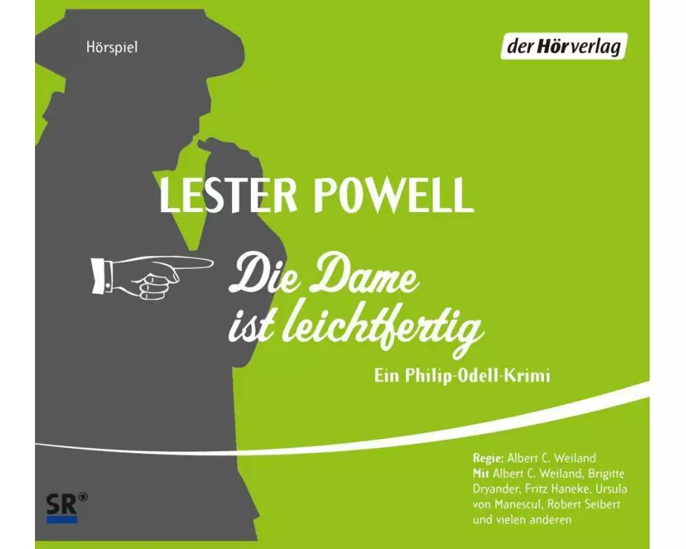 Die Dame ist leichtfertig