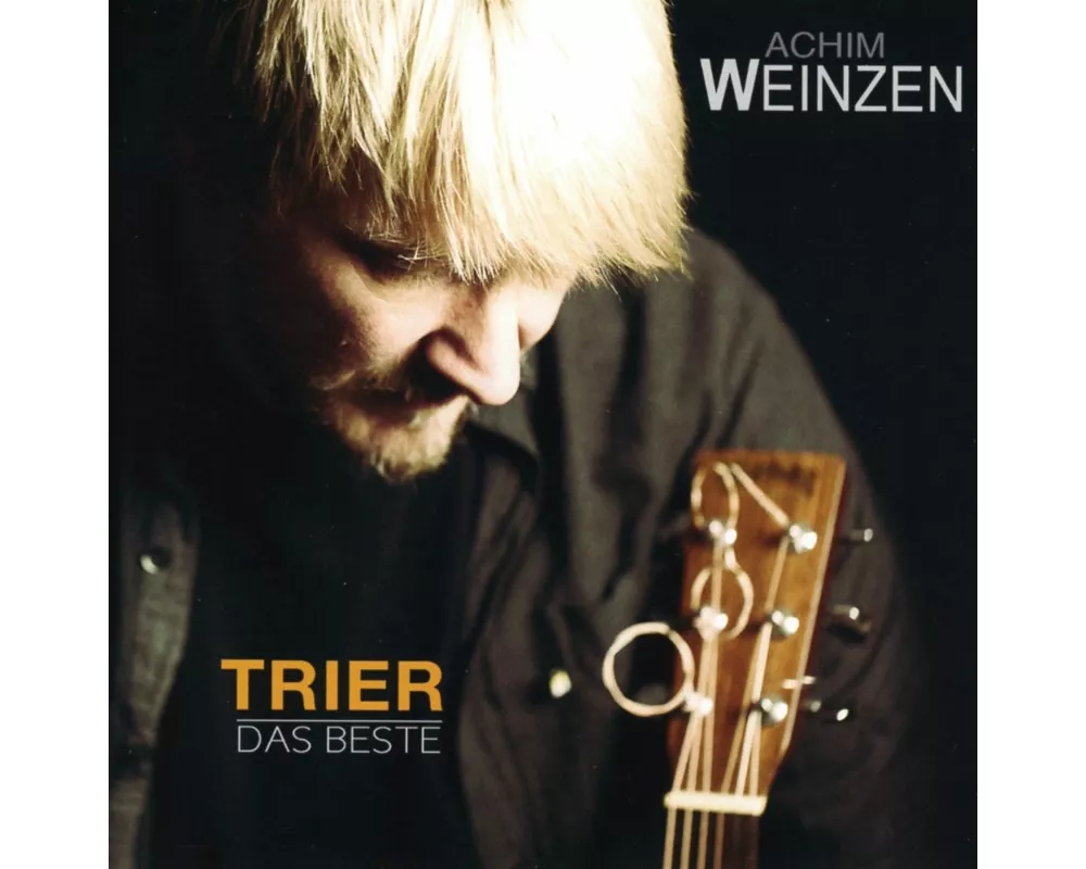 Trier-Das Beste von Achim Weinzen