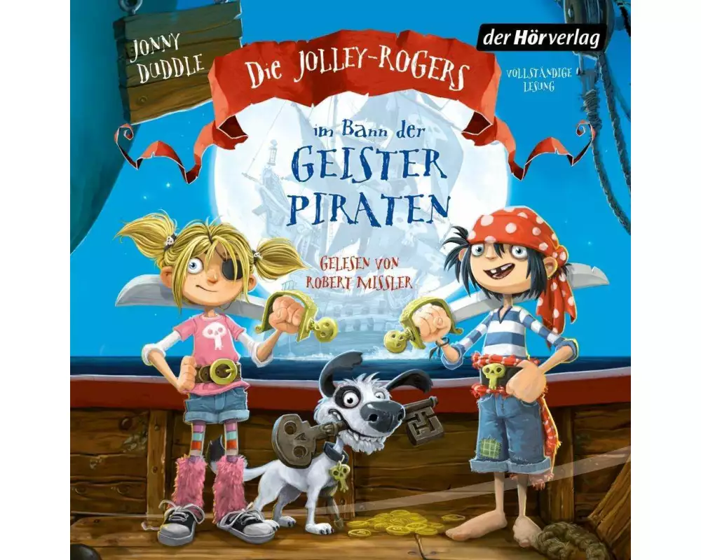 Die Jolley-Rogers im Bann der Geisterpiraten