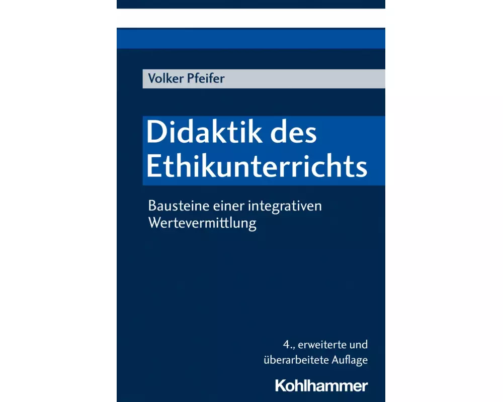 Didaktik des Ethikunterrichts