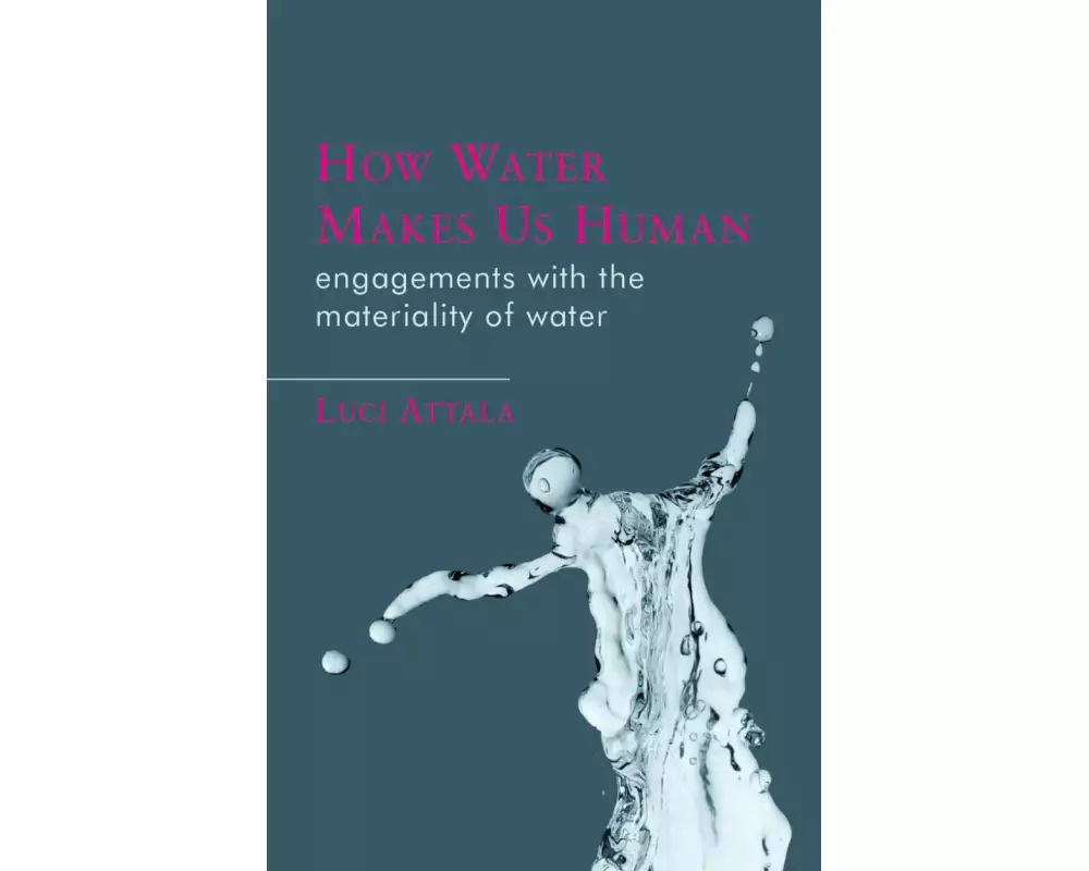 How Water Makes Us Human