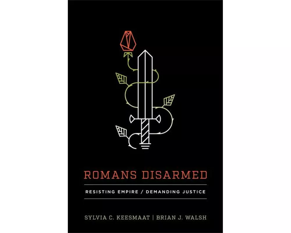 Romans Disarmed