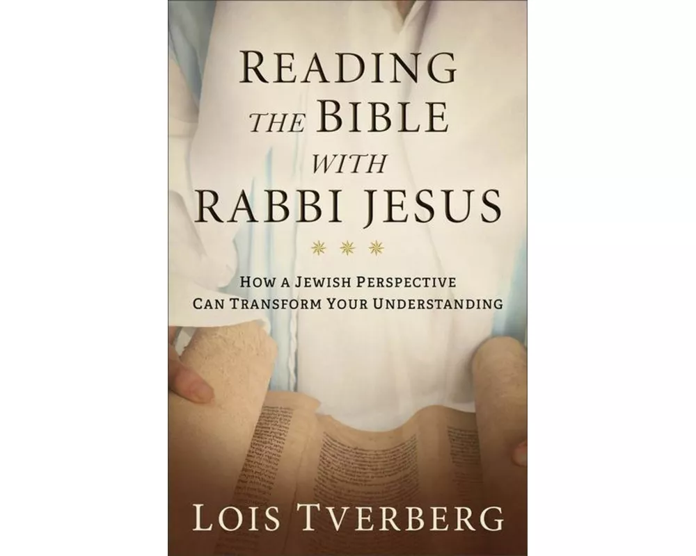 Reading the Bible with Rabbi Jesus
