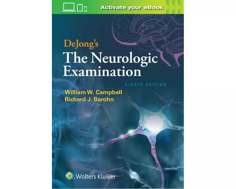 DeJong's The Neurologic Examination