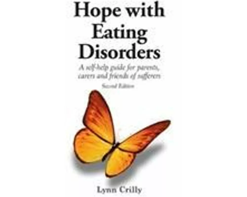Hope with Eating Disorders Second Edition