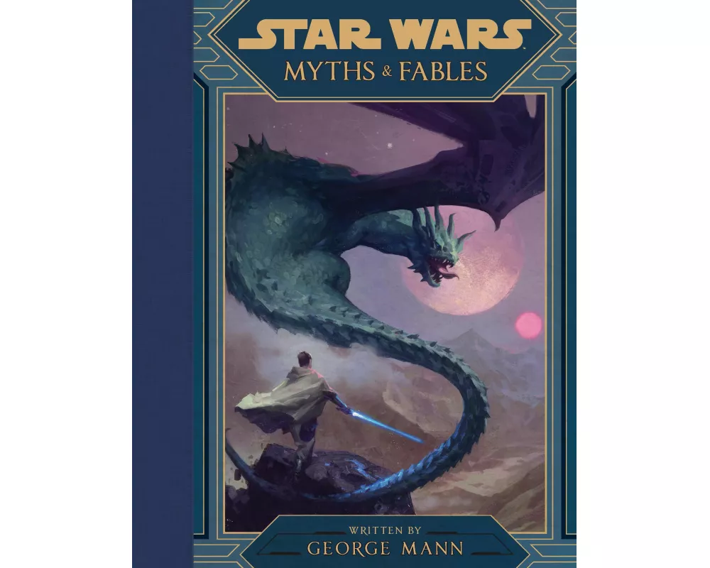 Star Wars: Myths & Fables