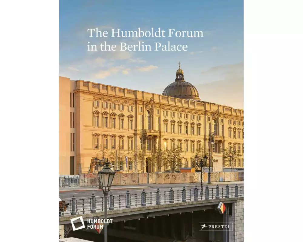 The Humboldt Forum in the Berlin Palace