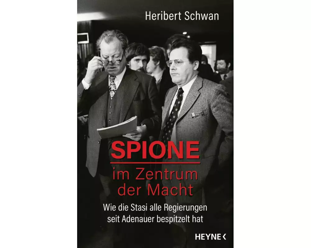 Spione im Zentrum der Macht
