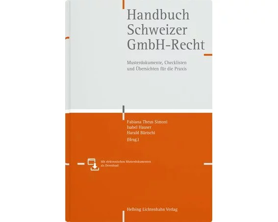 Handbuch Schweizer GmbH-Recht