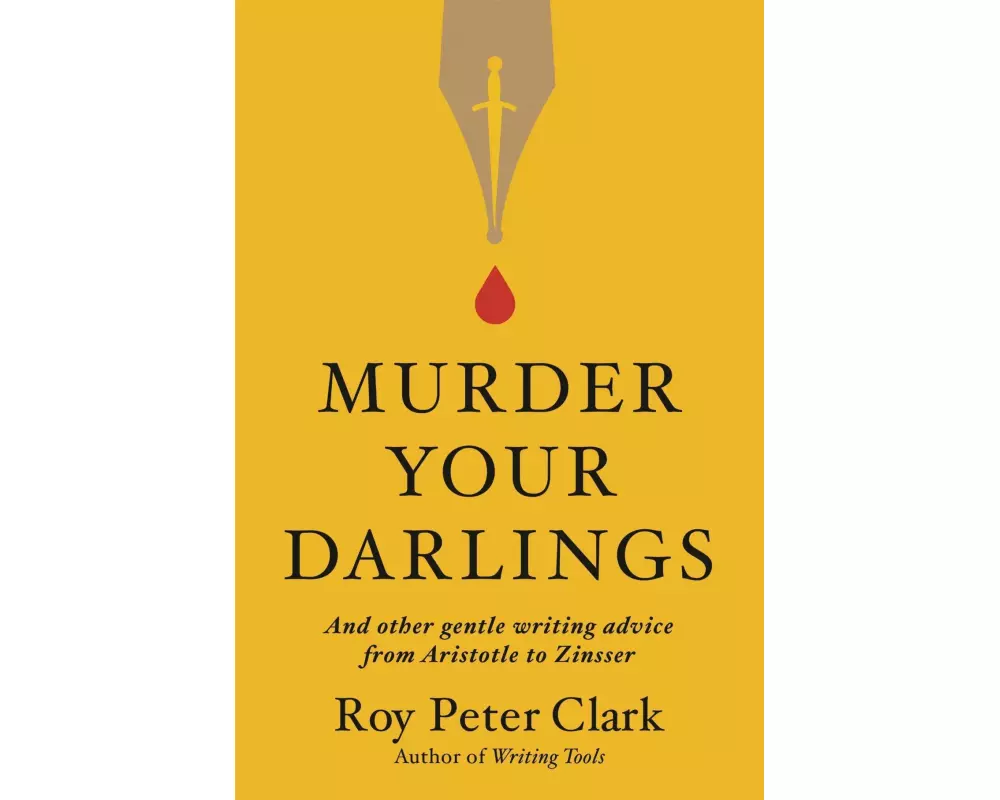 Murder Your Darlings