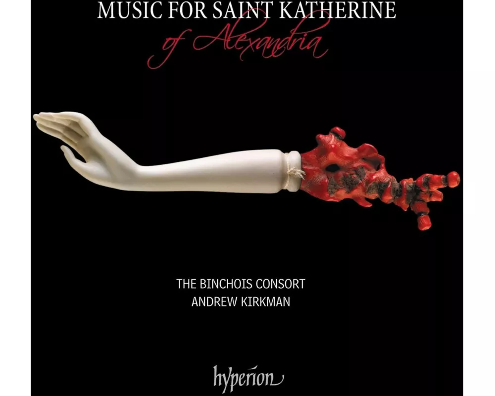 Music for Saint Katherine of Alexandria