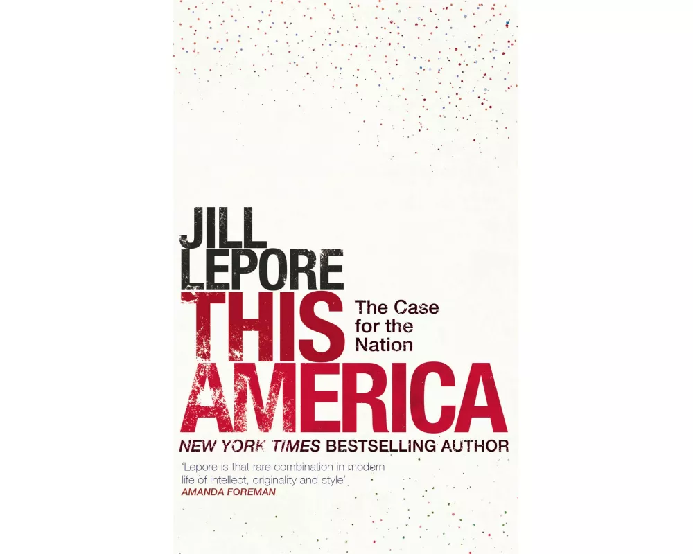 This America: The Case for the Nation