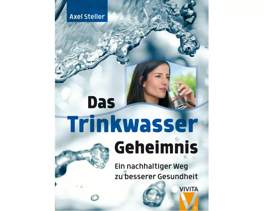 Das Trinkwassergeheimnis