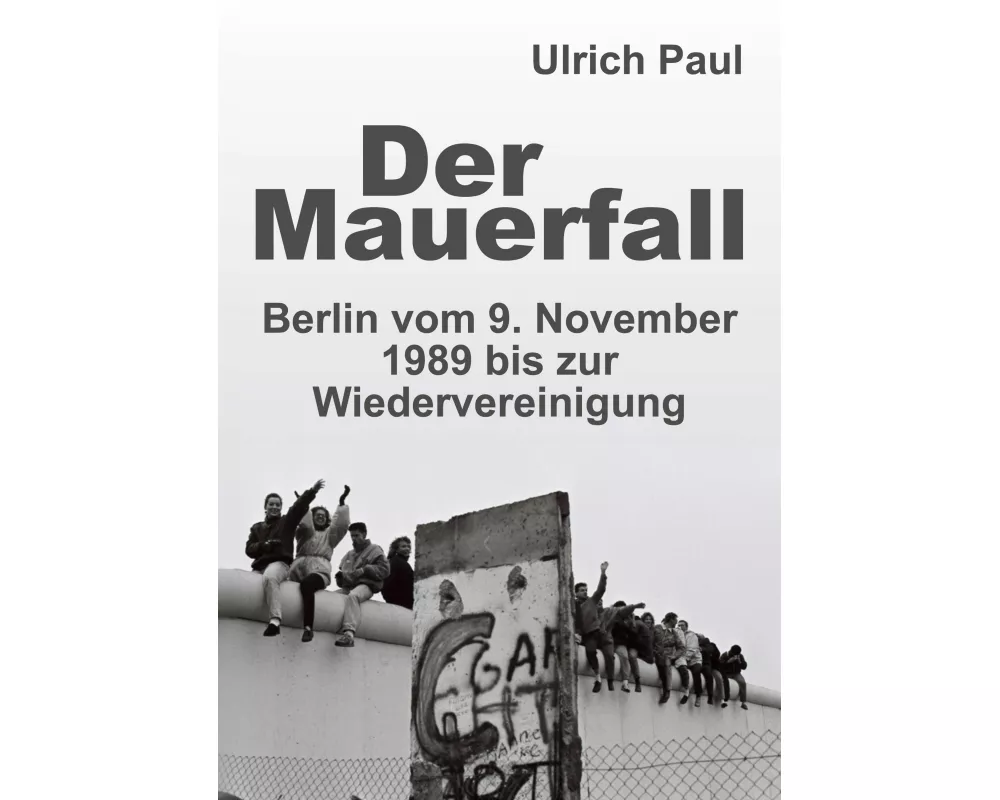 Der Mauerfall