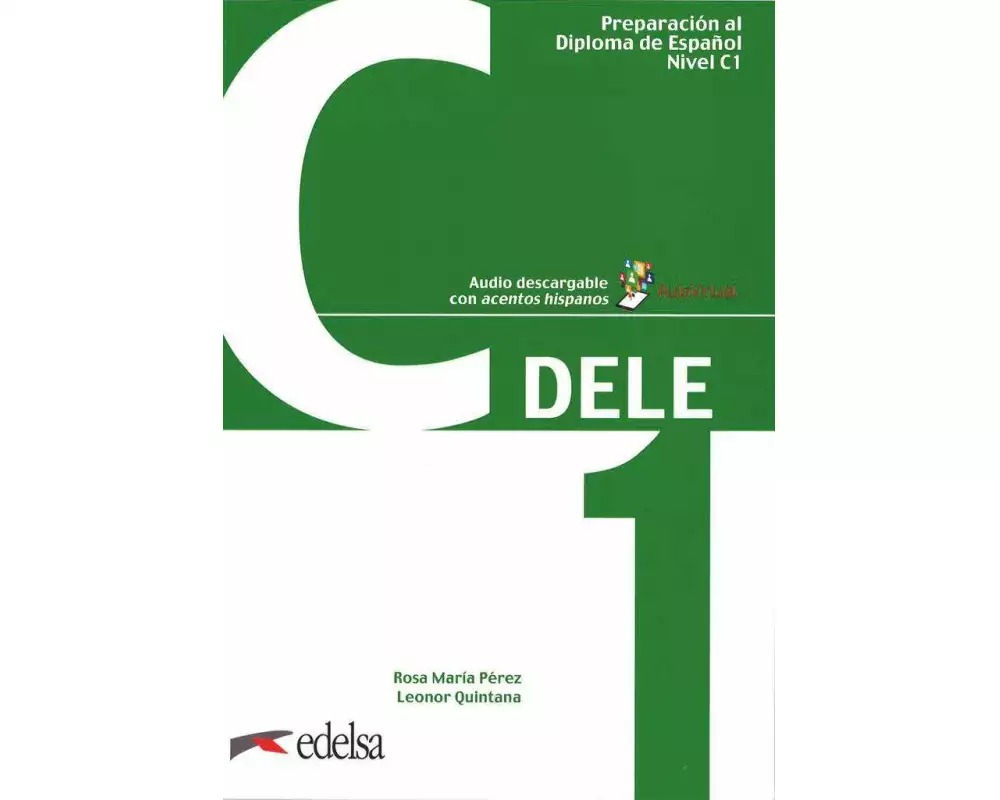 DELE Nivel C1. Übungsbuch