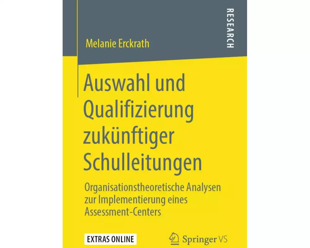 Auswahl und Qualifizierung zukünftiger Schulleitungen