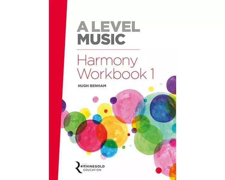 A Level Music Harmony Workbook 1