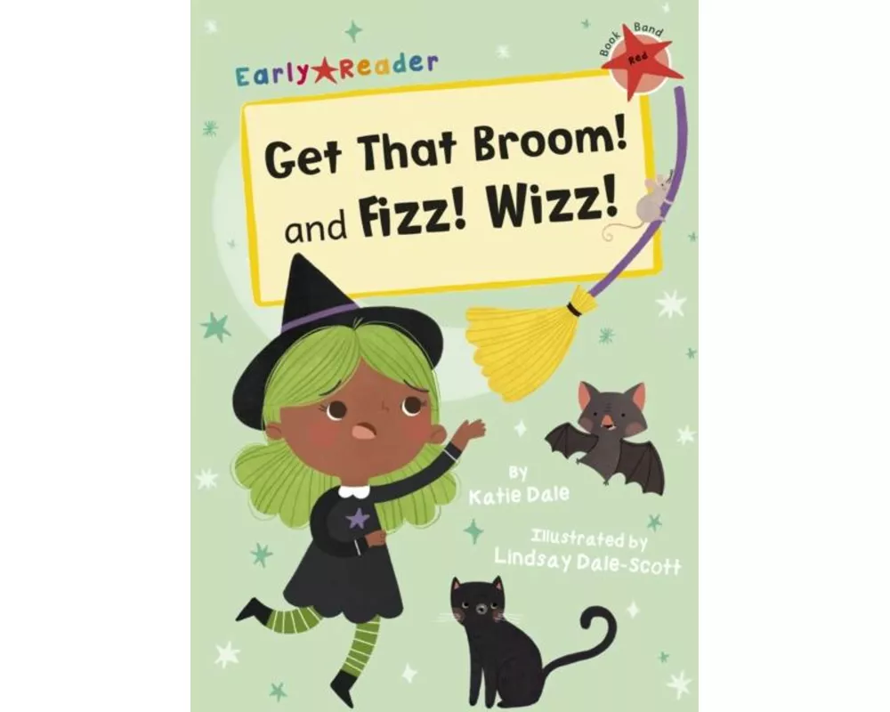 Get That Broom! and Fizz! Wizz!