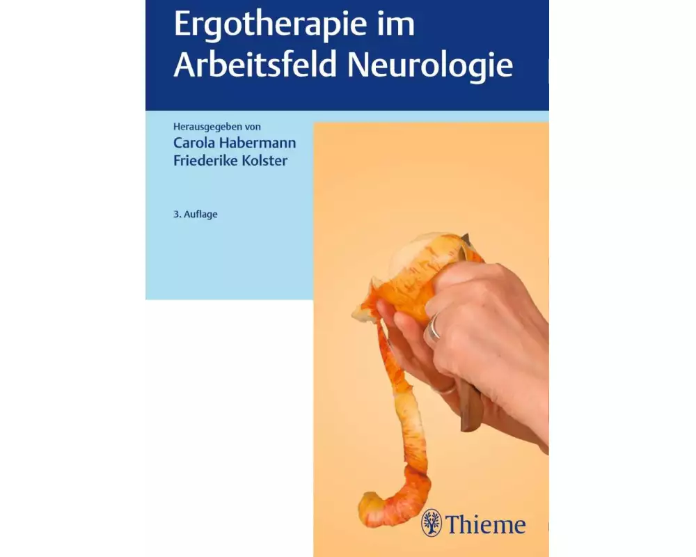 Ergotherapie im Arbeitsfeld Neurologie